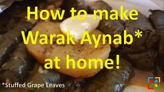How to make Warag Aynab (ورق عنب) recipe (stuffed grape leaves) | Arabic Food