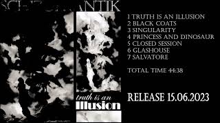 SchizofrantiK - truth is an Illusion - Trailer