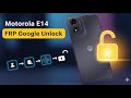 Motorola MOTO E14 XT2421 Frp Bypass Reset Google Lock The latest Android ✅ Unlock Google