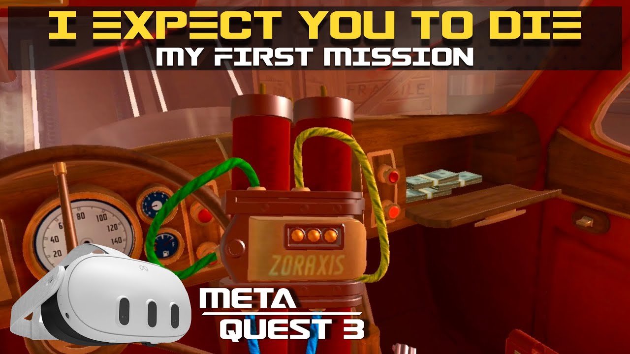 I EXPECT YOU TO DIE. My first mission! PART 1. META QUEST 3