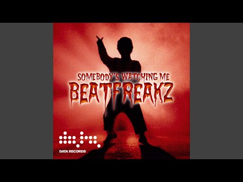 BeatFreakz - Somebody's Watching Me (Hi_Tack Radio Edit) [Audio HQ]