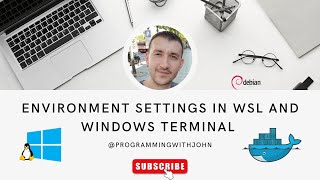 Environment Settings in WSL and Windows Terminal