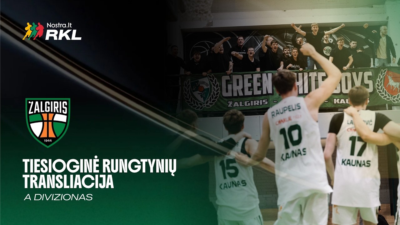 Nostra.lt-RKL A diviziono rungtynės: Kauno „Žalgiris-3“ - KK „Trakai-GEALAN“