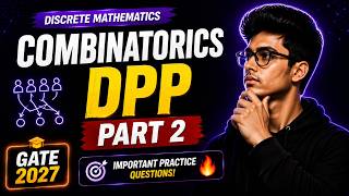 Combinatorics DPP Part 2 | Discrete Mathematics | GATE 2027 | Important Practice Questions