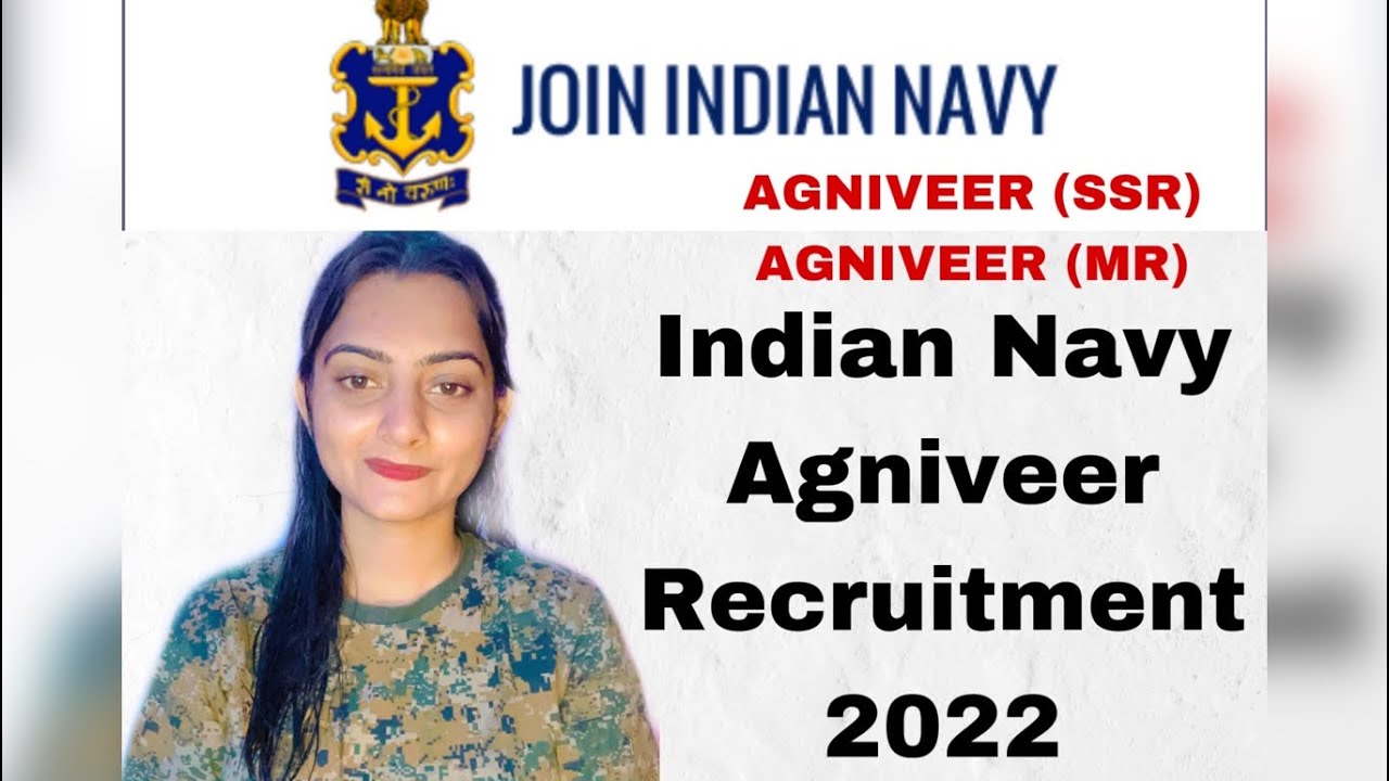 Indian Navy Agniveer Recruitment 2022 Notification, Apply Online Started 