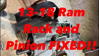 13-18 Electric Dodge ram 1500 rack and pinion FIXED!!