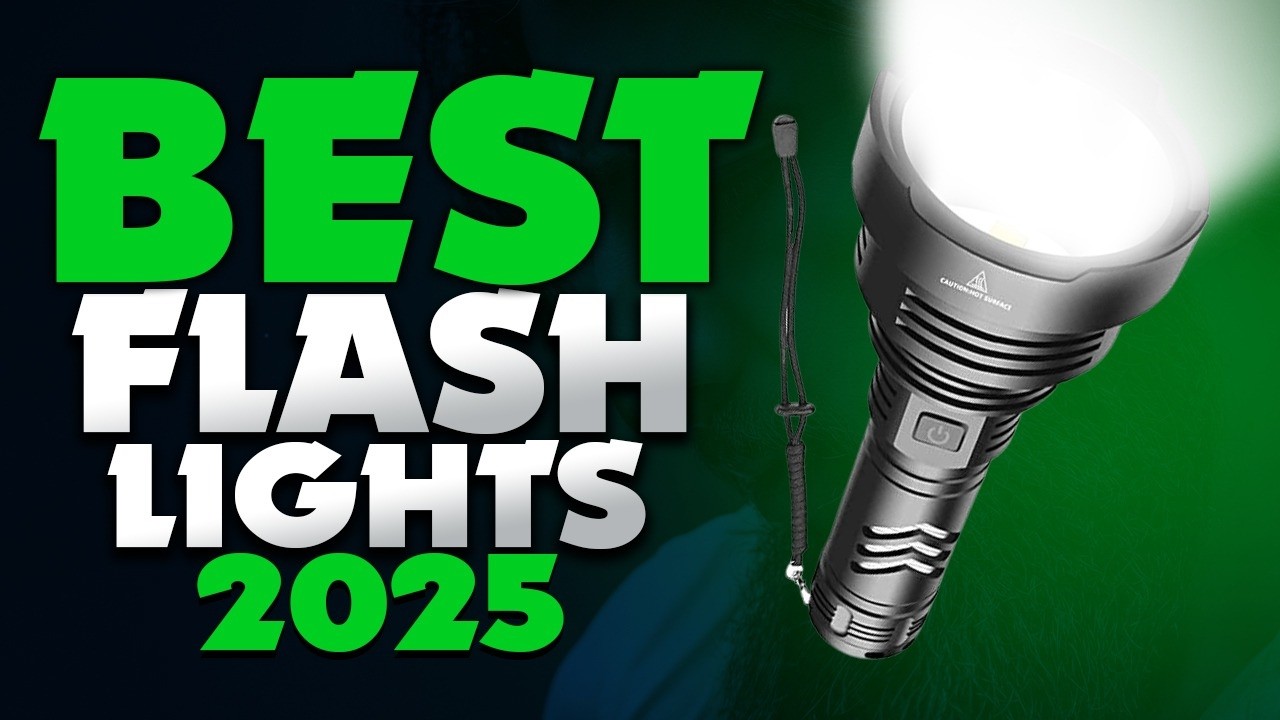 Best Flashlights 2025 - The Only 6 You Should Consider Today