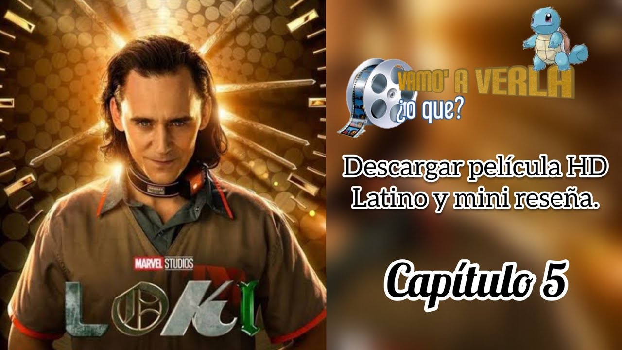 Loki 2x05 Temporada 2 Capitulo 5 Sub Español  Spokesperson - Independent  blogging platform