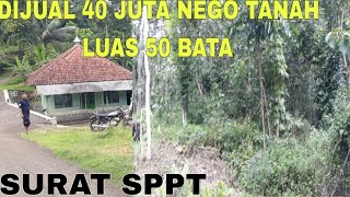 Download Lagu DIJUAL 40 JUTA NEGO LUAS TANAH 50 BATA SURAT SPPT MP3