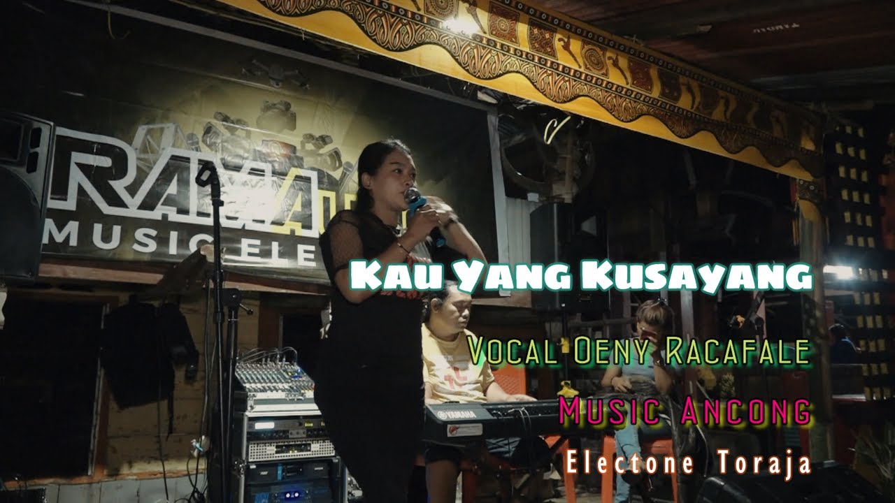 Kau Yang Kusayang [ Rinto Harahap ] Vocal Oeny Racafale Feat Ancong Keyboard.
