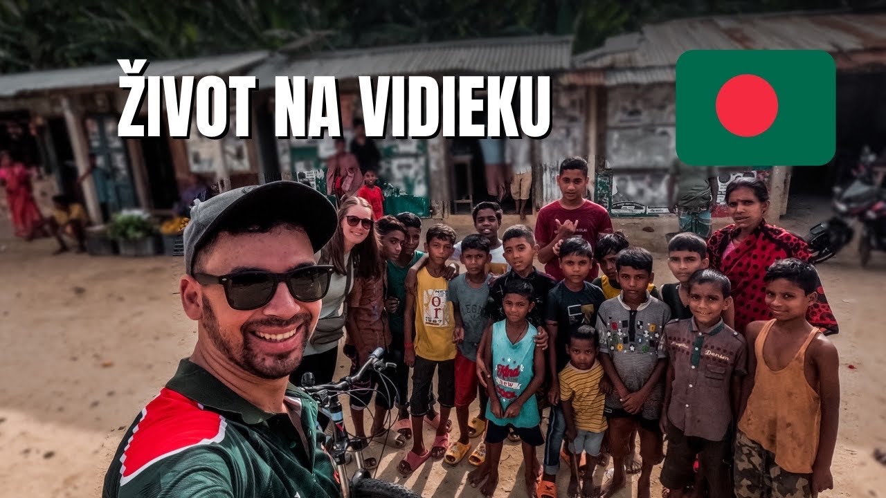 Ako vyzerá život na VIDIEKU v Bangladéši🇧🇩