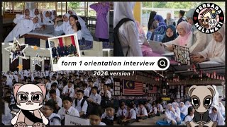Temu Bual Orientasi Tingkatan 1  Hari Pertama Suara Pertama 
