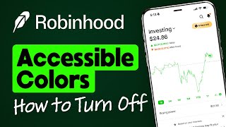 How to Turn Off Accessible Colors on Robinhood screenshot 5