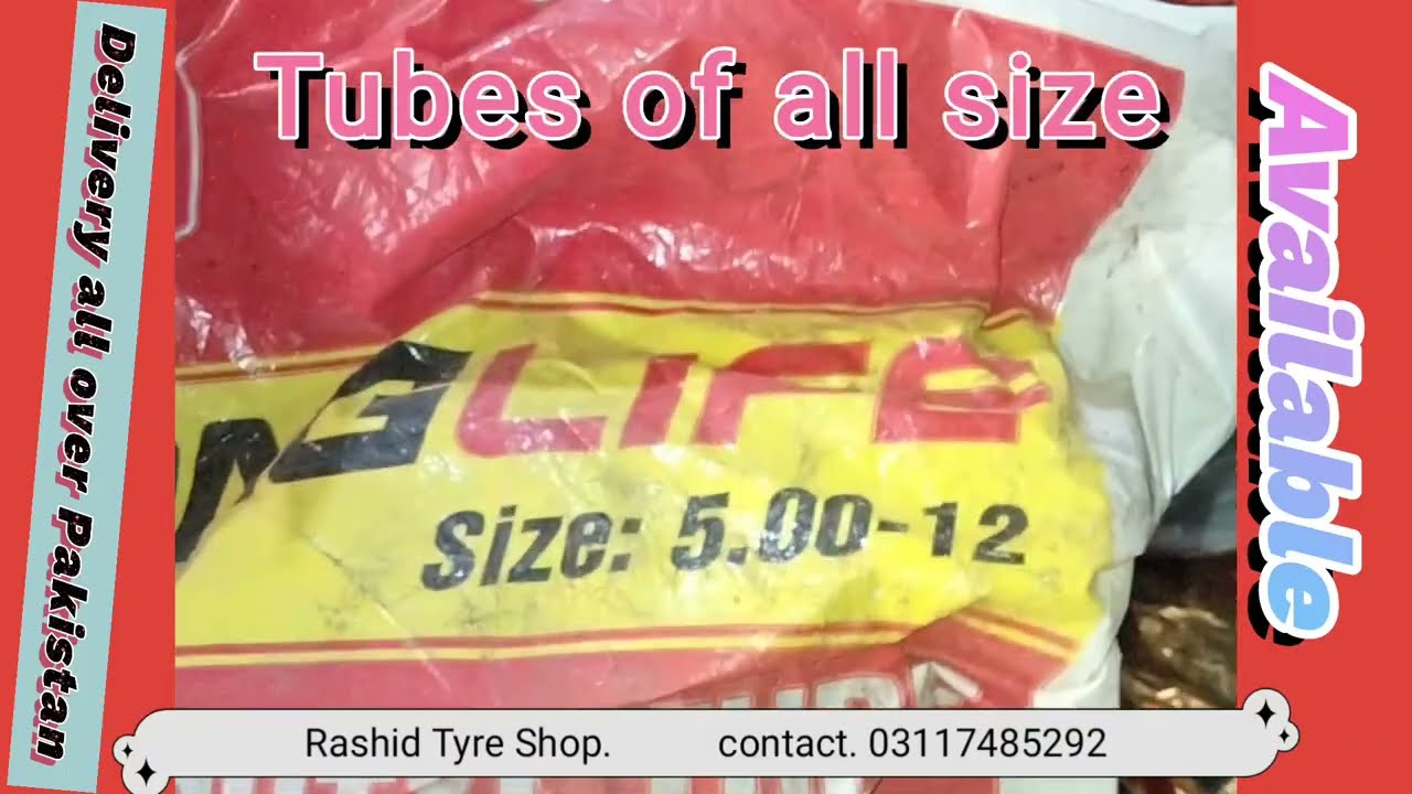 Tubes available of all size new brand new tubes in very cheap price