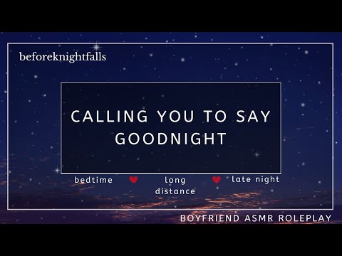 ASMR: calling you to say goodnight