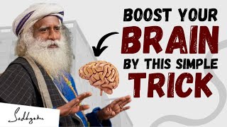 AMAZING!!  Try Must Try Boost Your Brain By This One Simple Trick  Sadhguru #sadhguru