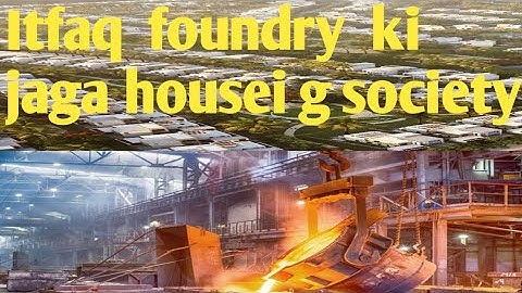 ittefaq foundry lahore ||PAKISTANI HR VOLGS