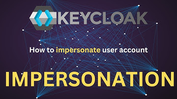🔑 Mastering Keycloak User Impersonation | Step-by-Step Guide