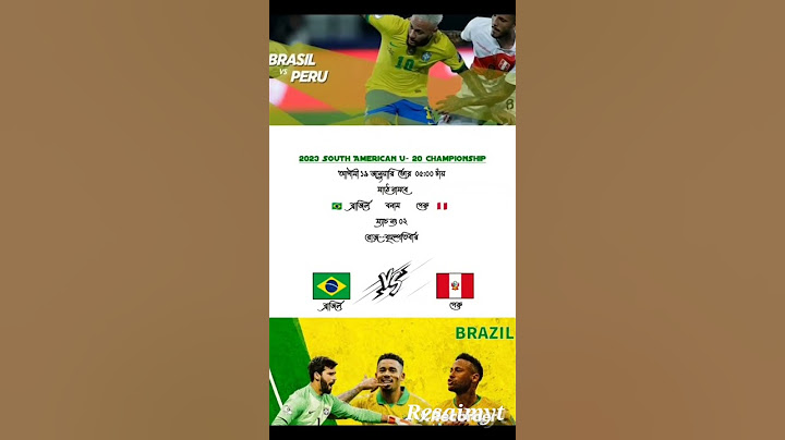 Brazil VS Peru 2023 South American U - 20 Champiomship...,
