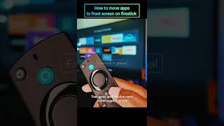 How to move apps to main screen on firestick #firestick #tv