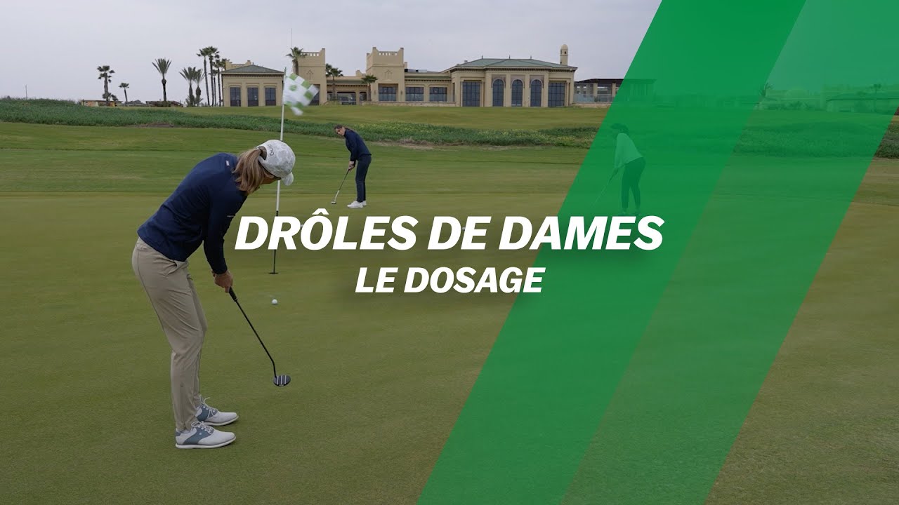 Drôle de dames : Le dosage