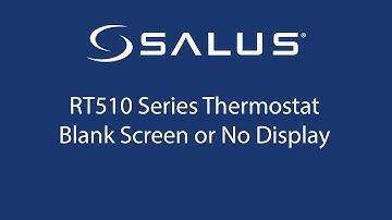 RT510 Series Thermostat - Blank Screen