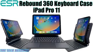 ESR Rebound 360 Keyboard Case for iPad Pro 11: A Great Bargain Alternative to Apple's Magic Keyboard