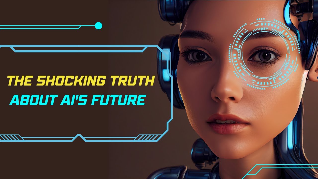 The Shocking Truth About AI's Future You Won't Believe! YouTube