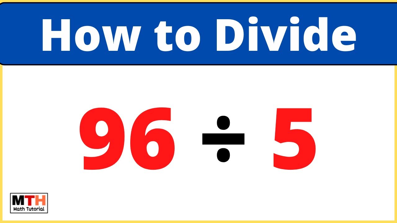 96 делится на 5 (96÷5) | Деление в столбик
