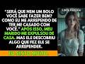 [História]“Será que nem um bolo você sabe fazer bem? Como eu me arrependo de ter me...