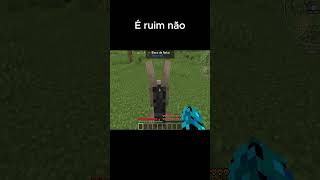 é ruim não  #minecraft #memes #jogos #pc #resenha #zuera #mods