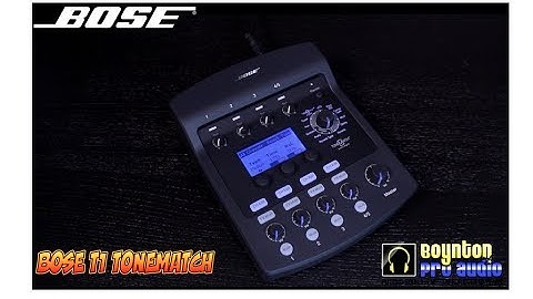Bose T1 Tonematch