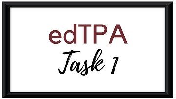 2021 edTPA series ep. 2 | Task 1 Planning 1
