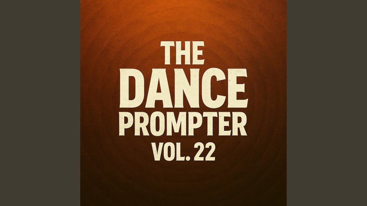 The Dance Prompter, Vol. 22 (B-Side)
