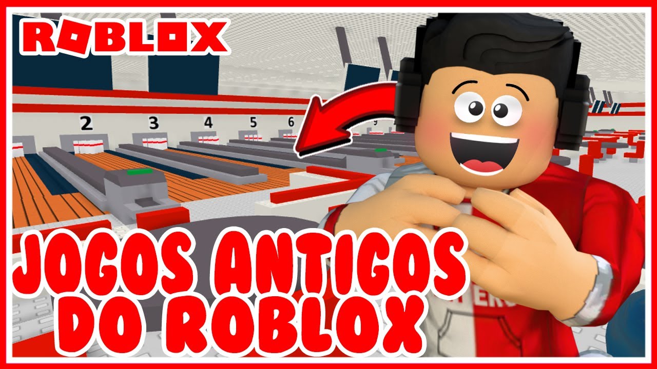 5 jogos antigos do Roblox 1PT