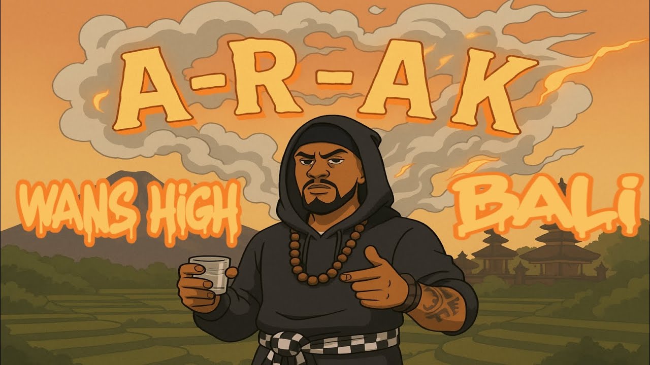 LAGU WANS HIGH ARAK BALI RAPP SONGGSS