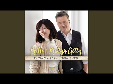 For The Cause - Keith & Kristyn Getty