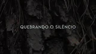 Quebrando O Silêncio - Ester Silva
