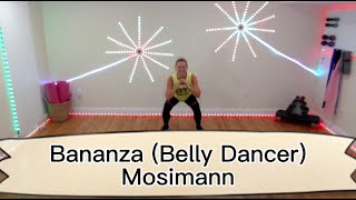 Bananza Belly Dancermosimann Choreo By Melaniezfit
