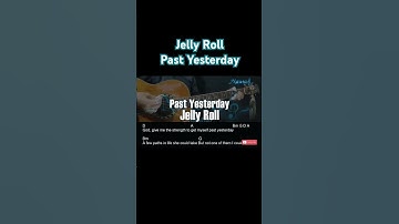 Thumbnail of Jelly Roll - Past Yesterday Guitar Chords Lyrics #shorts