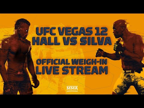 UFC Vegas 12: Uriah Hall vs. Anderson SIlva Official Weigh-In Live Stream - MMA Fighting