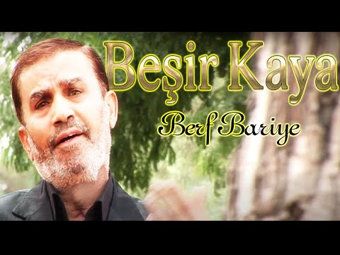 BEŞİR KAYA BERF BARİYE