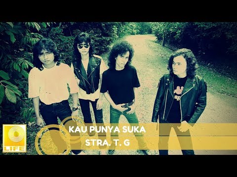 Stra.T.G - Kau Punya Suka (Official Audio)