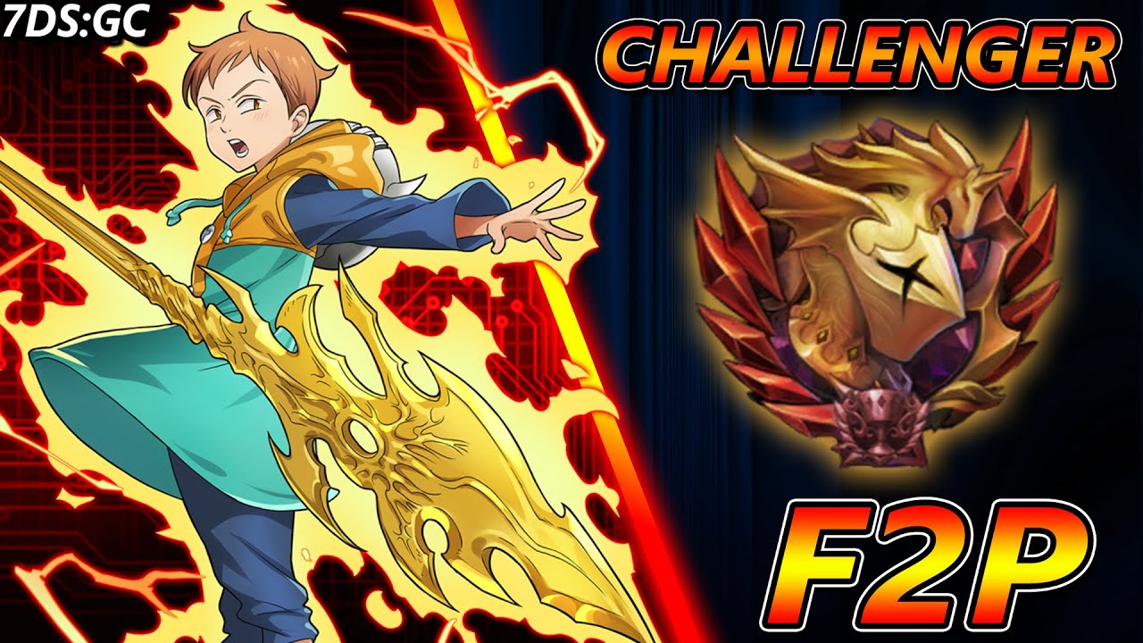 F2P VS Challenger PVP ~ Seven Deadly Sins: Grand Cross