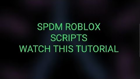 spdm roblox scripts get there from me subscribe free scripts arceus x script download.