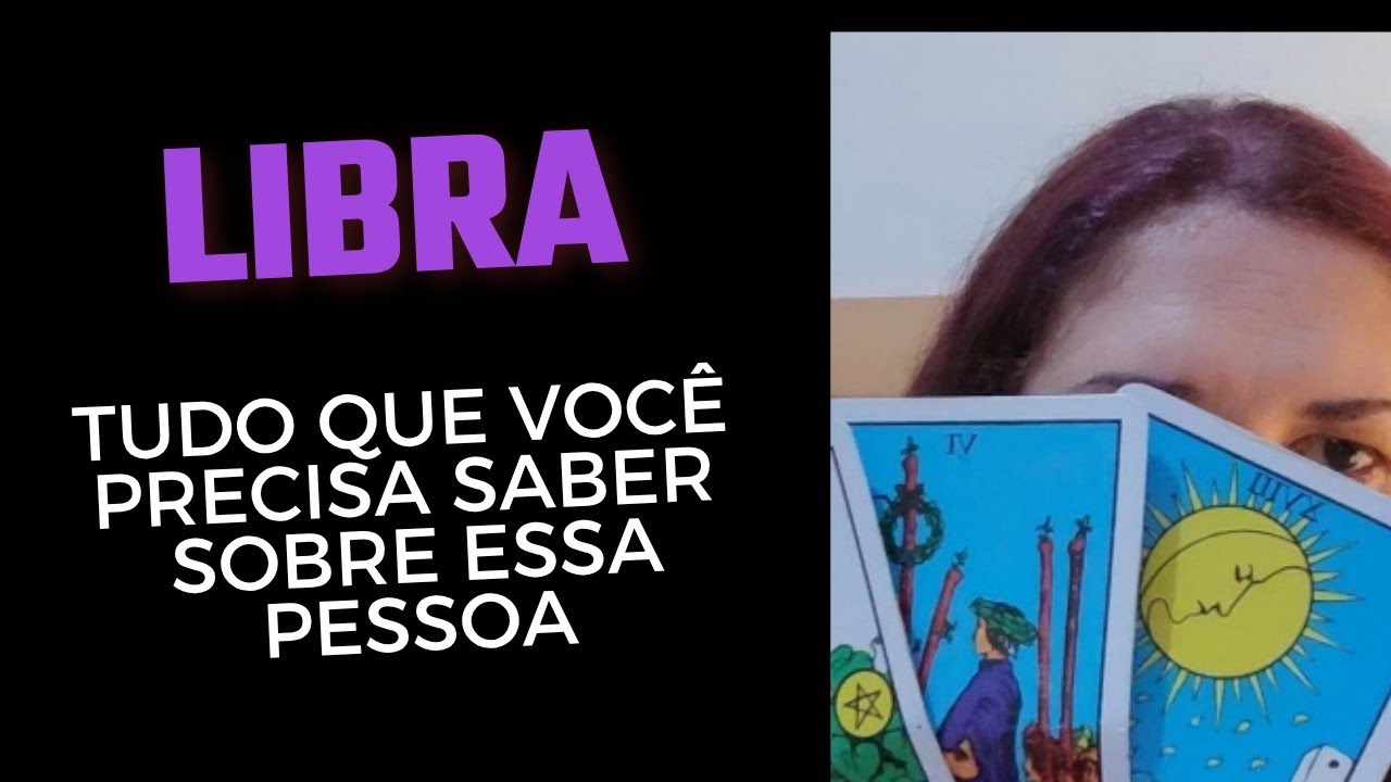 LIBRA ♎ Tudo que você precisa saber sobre essa pessoa 