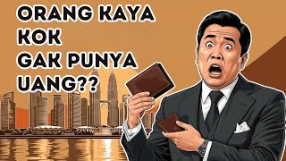 Dompet Orang Kaya Selalu Kosong? Ini Rahasia yang Jarang Diketahui!