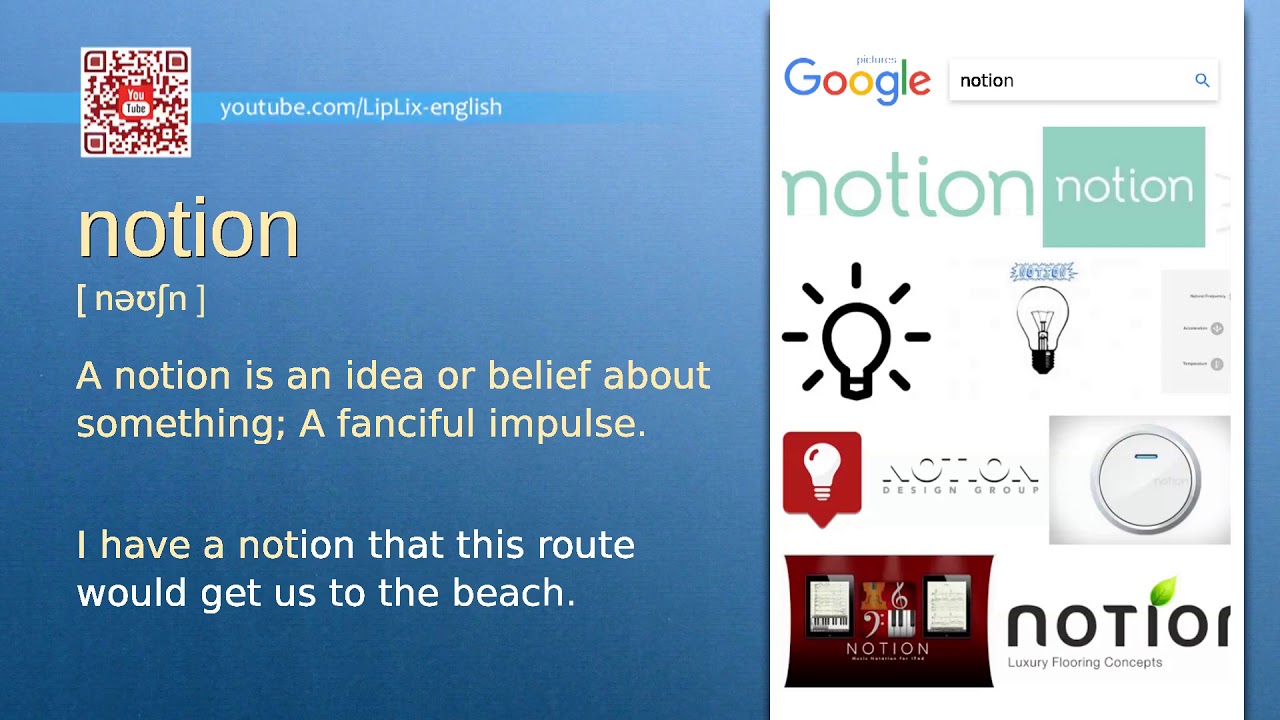 Example Sentences With, And The Definition And Usage Of Notion – XOCFB