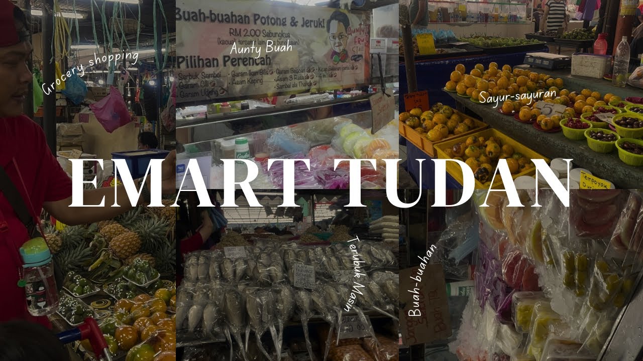HUJUNG MINGGU NGALU KE EMART TUDAN |MELI LAUK BASAH & SAYUR 