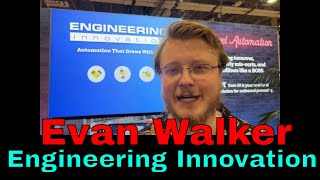 Q2: Evan Walker, Application Engineer, Engineering Innovation